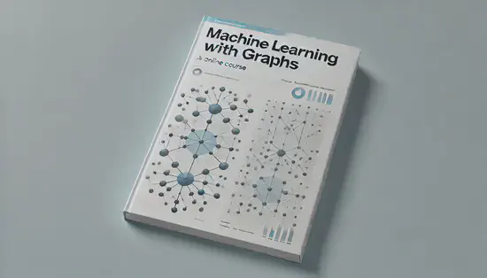 Machine learning with Graphs